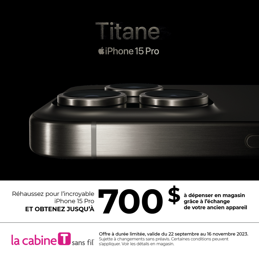 La Cabine Téléphonique – Obtenez jusqu’à 700 $ en échange de l’iPhone 15 Pro icon