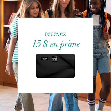 35394_JLL_LAU_GC_BTS_Website_FR_375x375_FINAL Recevez 15 $ en prime. Dès le 17 août